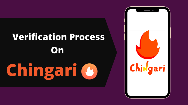 What Is The Verification Process On Chingari?