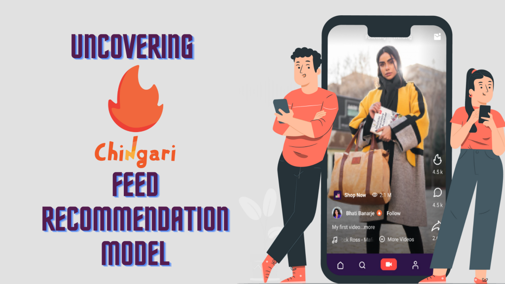 Chingari's-feed-recommendation-model