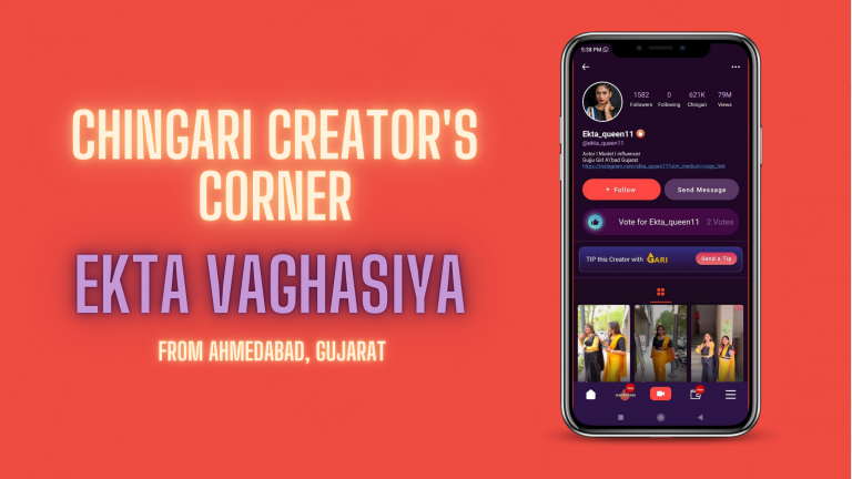 Meet Ekta Vaghasiya From Ahmedabad, Gujarat – Chingari Creator’s Corner