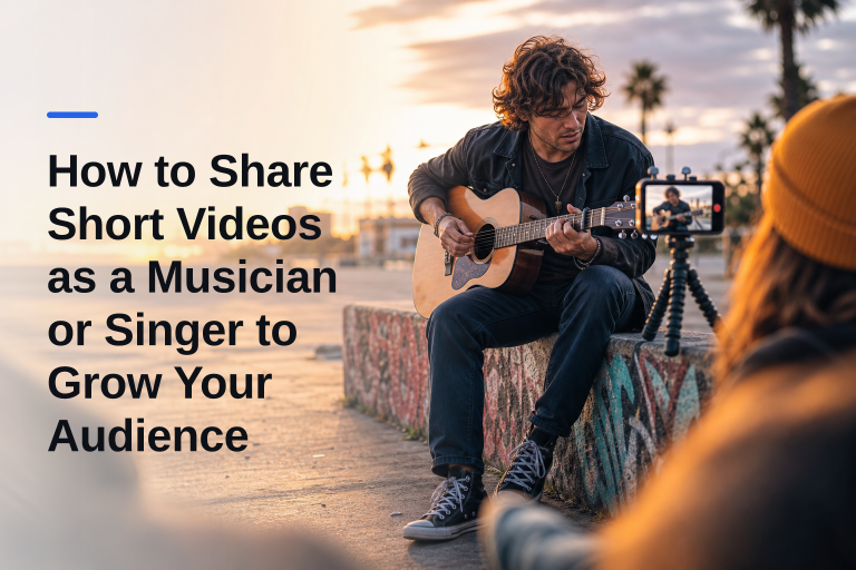 Short Video Creation and Sharing for Musicians (2026)
